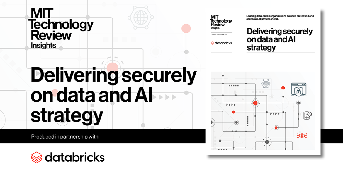 Securely delivering on data and AI strategy 

