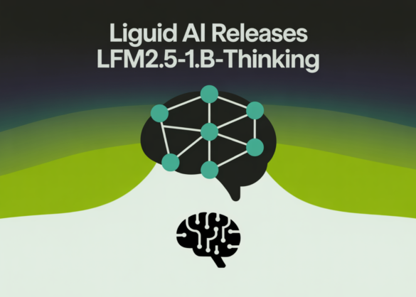 Liquid AI releases LFM2.5-1.2b-thinking: a 1.2b parameter reasoning model that fits under 1GB on-device

