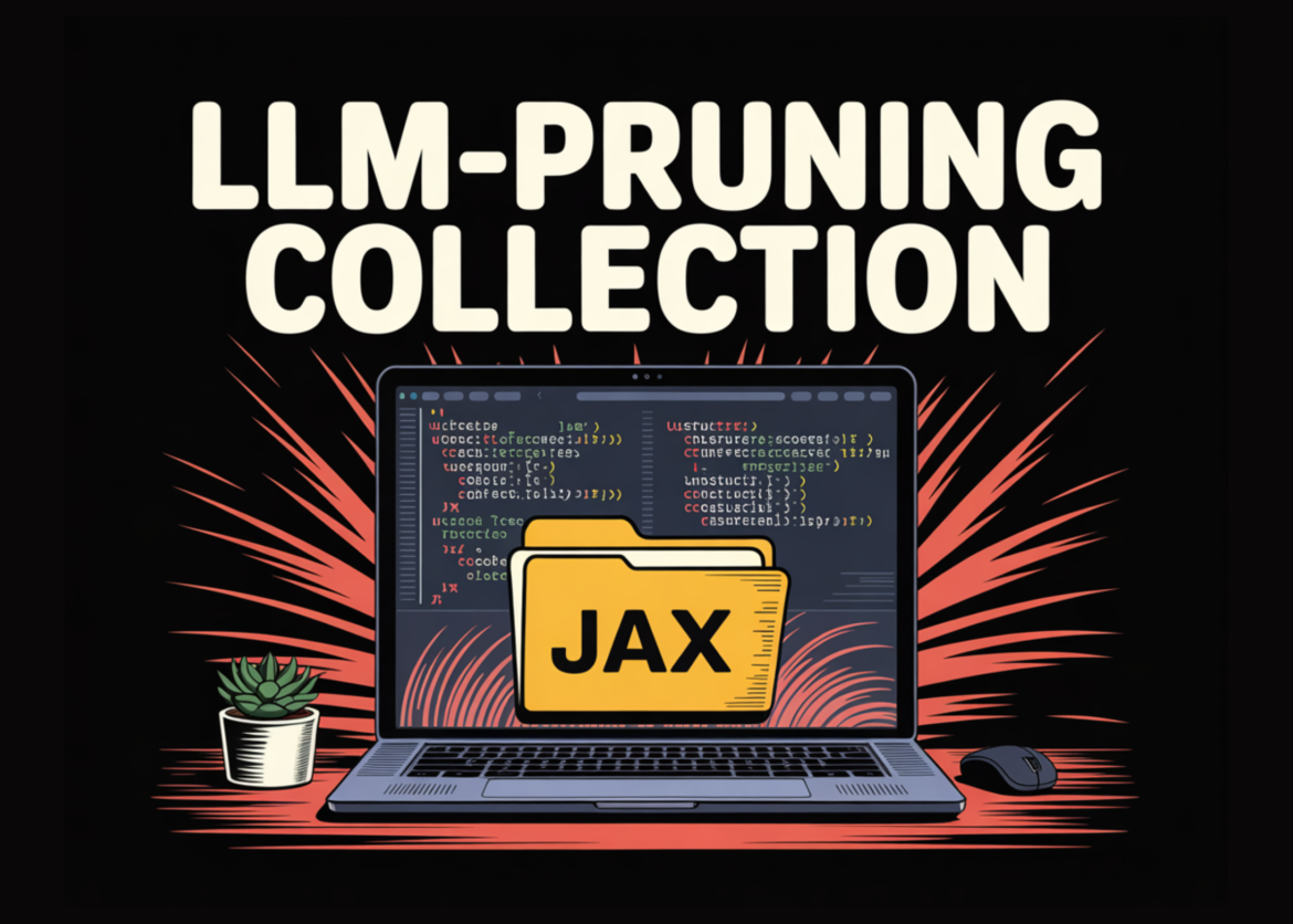 llm-pruning repository: a JAX based repo for structured and unstructured LLM compression

