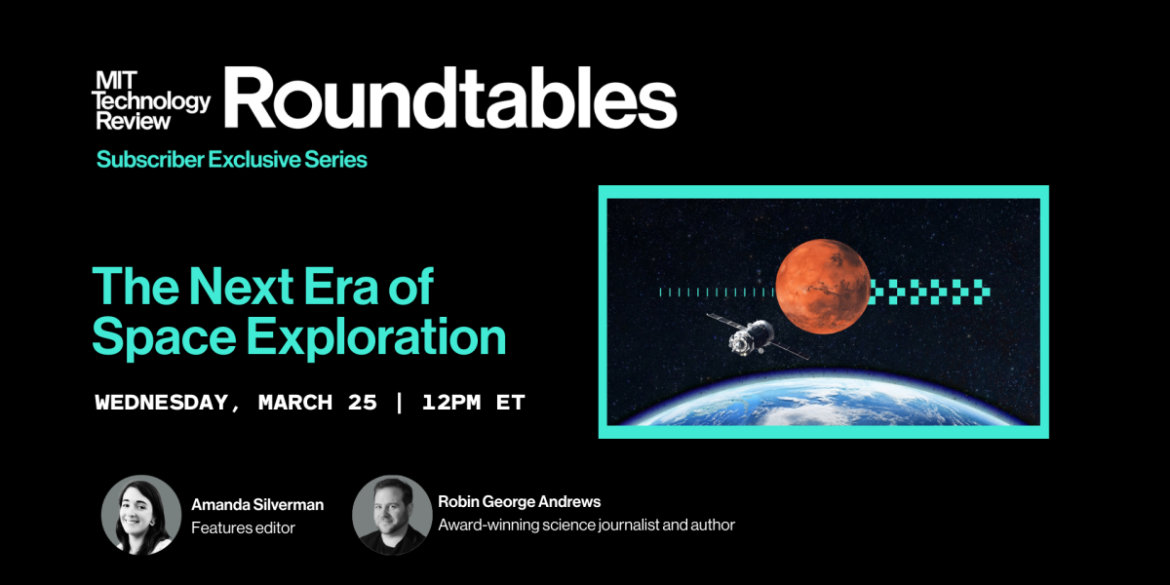 Roundtable: The Next Era of Space Exploration


