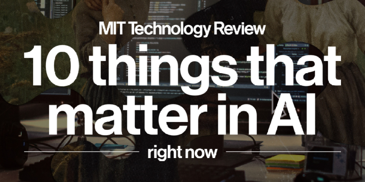Download: An Introduction to the 10 Things That Matter in AI Right Now

