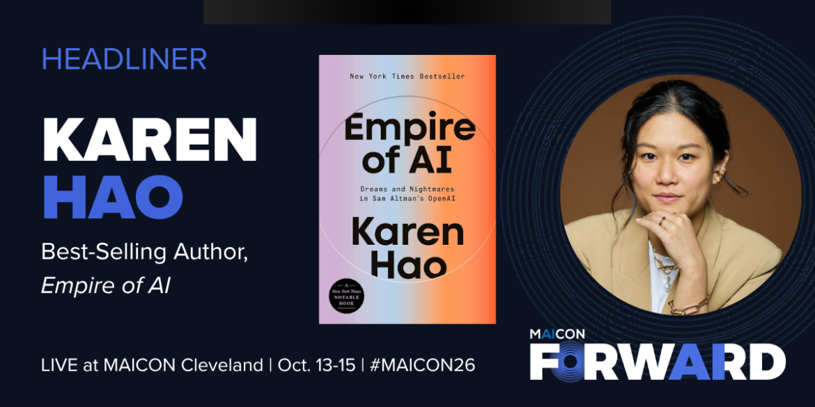 Karen Hao: Are we betting on the wrong AI narrative? (MAICON 2026)

