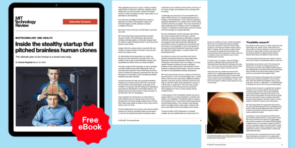 Exclusive eBook: Inside the secret startup that introduced brainless human clones

